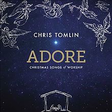 'Adore: Christmas Songs of Worship' by Chris Tomlin