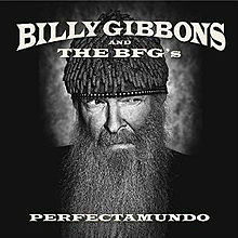 Cover art for Perfectamundo by Billy Gibbons and the BFG's