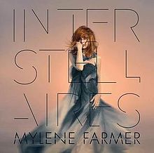 Cover art for Interstellaires by Mylène Farmer