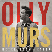 Cover art for Never Been Better by Olly Murs