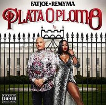 Cover art for Plata O Plomo by Fat Joe & Remy Ma