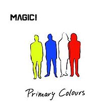 Cover art for Primary Colours by Magic!