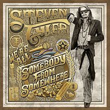 Cover art for We're All Somebody from Somewhere by Steven Tyler