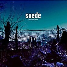 Cover art for The Blue Hour by Suede