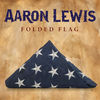 Cover art for Folded Flag - Single by Aaron Lewis