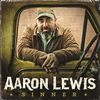 Cover art for Sinner (feat. Willie Nelson) - Single by Aaron Lewis