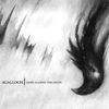 Cover art for Ashes Against the Grain (Remastered) by Agalloch