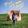 Cover art for Trust My Lonely (Remixes) by Alessia Cara