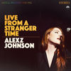 Cover art for Live from a Stranger Time by Alexz Johnson