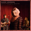 Cover art for Live from the Skipping Stone Tour by Alexz Johnson