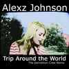 Cover art for Trip Around the World (The Demolition Crew Remix) - Single by Alexz Johnson