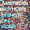 Cover art for Bring It On Home (feat. Phillip Phillips & Maddie Poppe) - Single by American Authors