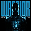 Cover art for Warrior (feat. Travis Barker & Zero 9:36) - Single by Atreyu