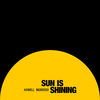 Cover art for Sun Is Shining - Single by Axwell Λ Ingrosso