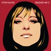 Cover art for Release Me 2 by Barbra Streisand