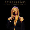 Cover art for Live In Concert 2006 by Barbra Streisand