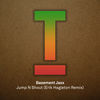'Jump N Shout - Single' by Basement Jaxx