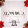 'Silver Bells Christmas Hits - Single' by Belinda Carlisle