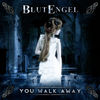 Cover art for You Walk Away - EP by BlutEngel