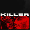 Cover art for Killer (feat. Steven A. Clark) - Single by Boys Noize