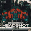 Cover art for Headshot (feat. TITUS) - Single by Breathe Carolina