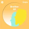 Cover art for Spotify Singles - Single by Brother Ali