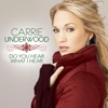 Cover art for Do You Hear What I Hear - Single by Carrie Underwood