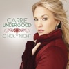 Cover art for O Holy Night - Single by Carrie Underwood