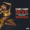 'Devil (feat. Busta Rhymes, B.o.B & Neon Hitch) [Remixes] - EP' by Cash Cash