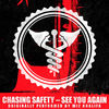 Cover art for See You Again - Single by Chasing Safety