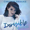 Cover art for Invisible (Remixes) - Single by Christina Grimmie