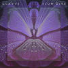 Cover art for Slow Dive - Single by CLAVVS