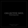 Cover art for 7even Year Itch: Collective Soul Greatest Hits (1994-2001) by Collective Soul