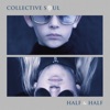 Cover art for Half & Half - EP by Collective Soul