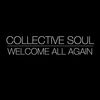 Cover art for Welcome All Again - Single by Collective Soul