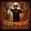 'Answer to No One: The Colt Ford Classics' by Colt Ford