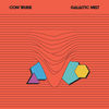 Cover art for Galactic Melt by Com Truise