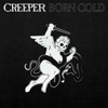 Cover art for Born Cold - Single by Creeper