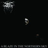 Cover art for A Blaze In the Northern Sky by Darkthrone