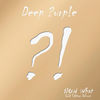 Cover art for Now What?! (Gold Edition Deluxe) by Deep Purple