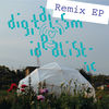 Cover art for Idealistic (Remix) - EP by Digitalism