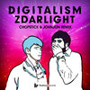 Cover art for Zdarlight (Chopstick & Johnjon Remix) - Single by Digitalism