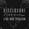 'Caracal (Live BBC Session) - EP' by Disclosure