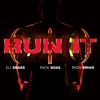 Cover art for Run It - Single by DJ Snake