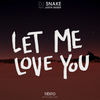 Cover art for Let Me Love You (feat. Justin Bieber) [Tiësto's AFTR:HRS Mix] - Single by DJ Snake