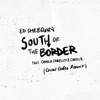 Cover art for South of the Border (feat. Camila Cabello & Cardi B) [Cheat Codes Remix] - Single by Ed Sheeran