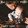 Cover art for Baby Girl (Stella) - Single by Eli "Paperboy" Reed