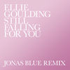 Cover art for Still Falling for You (Jonas Blue Remix) - Single by Ellie Goulding