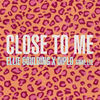 Cover art for Close to Me - Single by Ellie Goulding