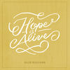 Cover art for Hope Is Alive - Single by Ellie Holcomb